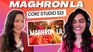 MAGHRON LA cokestudio Pakistan Season 15 REACTIONREVIEW  SABRI SISTERS X ROZEO [upl. by Garlinda]