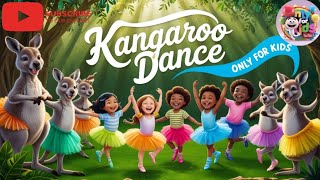 kangaroo Danceamazing song for kidskindergarten songnursery rhymeskidslearningvideos [upl. by Ebony509]