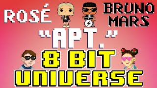 APT 8 Bit Tribute to ROSÉ amp Bruno Mars  8 Bit Universe [upl. by Onifur639]