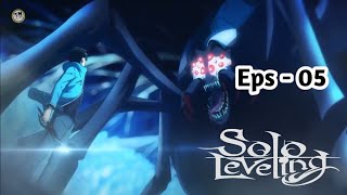 Solo Leveling  Ep 05  cara licik penghianat  alur anime [upl. by Kcirtapnhoj493]