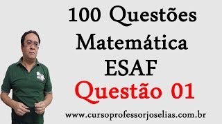 100 QUESTÕES DE MATEMÁTICA DA ESAF  ONLINE  QUESTÃO 01 DE 100 [upl. by Ahtnicaj]