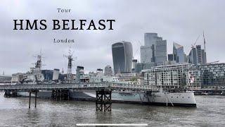 Tour HMS Belfast  The Thames London [upl. by Clayborn]