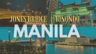 4K MANILA  Jones and BinondoIntramuros Bridge  Pasig River Walking Tour Philippines [upl. by Celestyna]