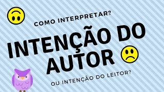 Como interpretar textos literários Hermenêutica sentido e intenção do autor ITL6 [upl. by Ielerol]