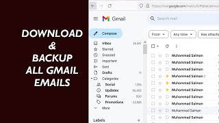 How to Download amp Backup All Gmail Emails  Easy Solution [upl. by Igig]