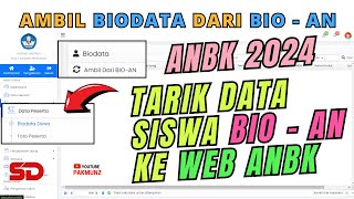 Segera Lakukan  Persiapan ANBK  Tarik Data BIO  UN Ke Web ANBK 2024 [upl. by Ardnasirk]