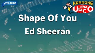 Shape Of You – Ed Sheeran Karaoke with guide [upl. by Eelatsyrc]