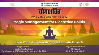 Live Interaction on PMeVIDYA  योगशक्ति Yogic Management for Ulcerative Colitis [upl. by Pru]