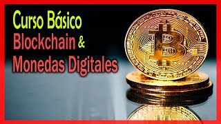 ¿Cómo funciona el BITCOIN ¿Qué es BLOCKCHAIN Curso Básico [upl. by Moritz]