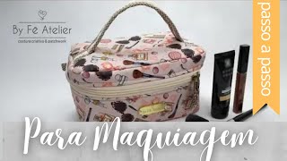 PARA MAQUIAGEM  TUDO ORGANIZADO EM UM SÓ LUGAR  Valise de Maquiagem  By Fê Atelier [upl. by Selrac]