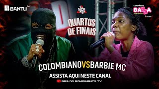 RRPL Apresenta Colombiano VS Barbie MC Ep 25 T11 [upl. by Noicnecsa]