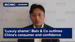 Luxury shame Bain amp Co outlines Chinas consumer trends and confidence [upl. by Elleyoj]