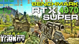 RTX 4070 SUPER in ESCAPE FROM TARKOV Benchmark WOODS  LOWMEDIUMHIGHULTRA  ONLINE Raid 1440p [upl. by Heyward]