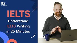 Understand IELTS Writing in JUST 25 minutes [upl. by Arraet335]