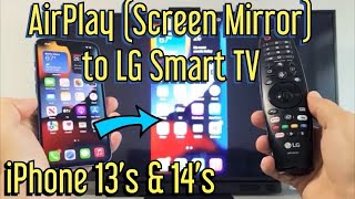 iPhone 13s How to AirPlay to LG Smart TV WebOS [upl. by Ruggiero]