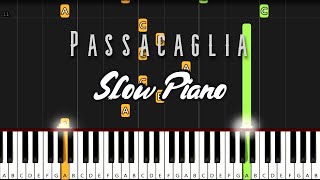 Passacaglia  Slow Piano Tutorial [upl. by Chrotoem]