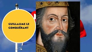 Guillaume le Conquérant  L’homme qui a changé l’histoire de l’Angleterre [upl. by Adnawahs138]