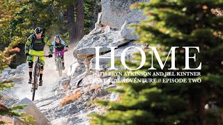 Jill Kintner and Bryn Atkinsons East Side Adventure  HOME Episode 2 [upl. by Ojahtnamas]