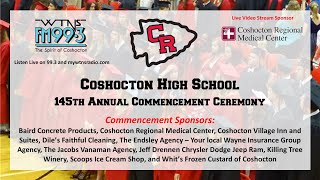 Coshocton High School  145th Annual Commencement from WTNS 993 FM [upl. by Barrada]