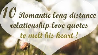 15 Romantic long distance relationship love quotes to melt his heart itskaylee6602 [upl. by Inigo]