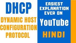 DHCP ll Dynamic Host Configuration Protocol Explained in Hindi ll Need Of DHCP [upl. by Wolfie450]