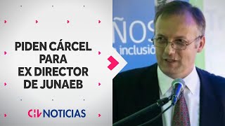 PIDEN 15 AÑOS DE CÁRCEL El proceso judicial contra ex secretario gralde Junaeb por fraude al fisco [upl. by Dyl533]