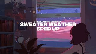 Sweater weather sped up [upl. by Loydie]