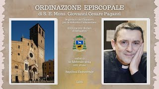 10022024  Ordinazione episcopale di Mons Cesare Pagazzi  Basilica Cattedrale  Lodi [upl. by Podvin]