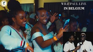 willy Paul live in Belgium🇧🇪 Mimy Orange Kitchen 2 Europe Tour [upl. by Akoek753]