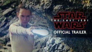 Star Wars The Last Jedi  Official Trailer [upl. by Burchett881]