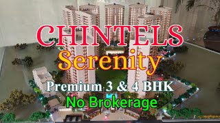 CHINTELS Serenity Sector 109 Dwarka Expressway Gurgaon 9319502014 [upl. by Damas126]