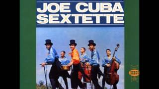 Mujer  JOE CUBA SEXTETTE [upl. by Tawnya]