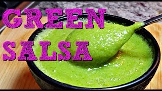 SPICY Green Salsa  Taco Truck Style Green Salsa Recipe  4K Cooking Videos [upl. by Ayokahs798]