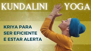 SEJA EFICIENTE NO QUE FAZ  Aula para desempenho e Atenção Sem ficar estressado  Kundalini Yoga [upl. by Roth562]