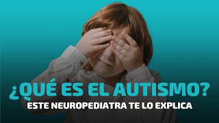 ¿Qué es el Autismo [upl. by Yrod]