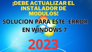 ¡DEBE ACTUALIZAR EL INSTALADOR DE MÓDULOS SOLUCIÓN [upl. by Risley]