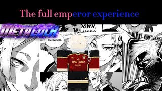 The full emperor experience ￼Emperor rework metalock update [upl. by Debbra]