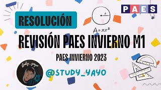 REVISIÓN PAES MATEMÁTICAS M1 DE INVIERNO  studyyayo [upl. by Aubine]