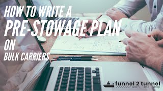 How to write Pre  Stowage plan  Bulk Carriers  funnel2tunnel [upl. by Anitnas]