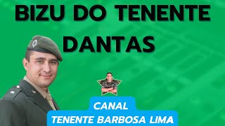 BIZU DO TENENTE DANTAS [upl. by Abram428]