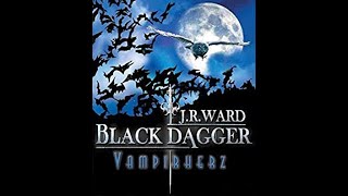 Black Dagger  Band 8  Vampirherz von JRWard [upl. by Anitsirc116]