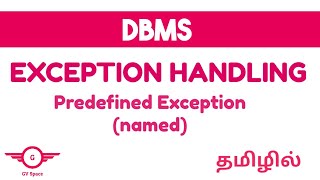 Predefined Exception in PlSQL  dbms  tamil  oracle gvspace dbmstutorials plsql [upl. by Cornew]