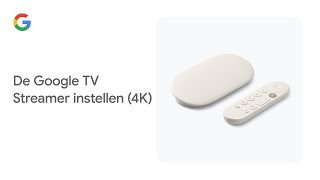 De Google TV Streamer instellen 4K [upl. by Aznofla]