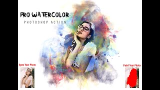 Pro Watercolor Effect Photoshop Action [upl. by Azzil852]