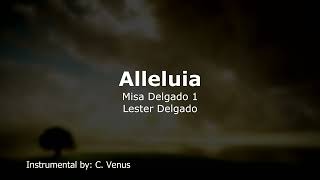 Alleluia Misa Delgado 1 Instrumental [upl. by Ennaj]