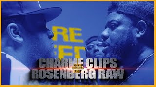 CHARLIE CLIPS VS ROSENBERG RAW RAP BATTLE  RBE [upl. by Aihsenat]