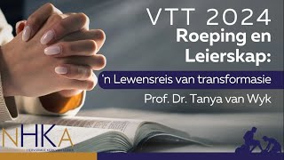 Roeping en Leierskap n Lewensreis van transformasie Prof Dr Tanya van Wyk [upl. by Faxun]