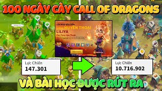 100 Ngày Trong Call of Dragons amp Bài Học Được Rút Ra Tôi Nhất Quyết Không Chịu Nạp Xèng [upl. by Eiddam56]