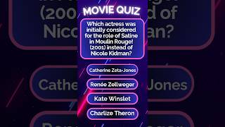 You Won’t Believe Which Actress Almost Played Satine in Moulin Rouge 🤯 shorts movietrivia [upl. by Ivonne]