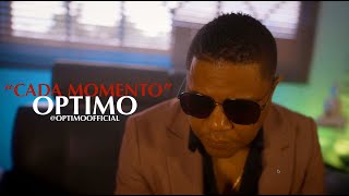 Cada Momento Video oficial by quotOPTIMO  NSN [upl. by Gotthard]